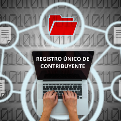 REGISTRO ÚNICO DE CONTRIBUYENTE – UN COMPROMISO CIUDADANO